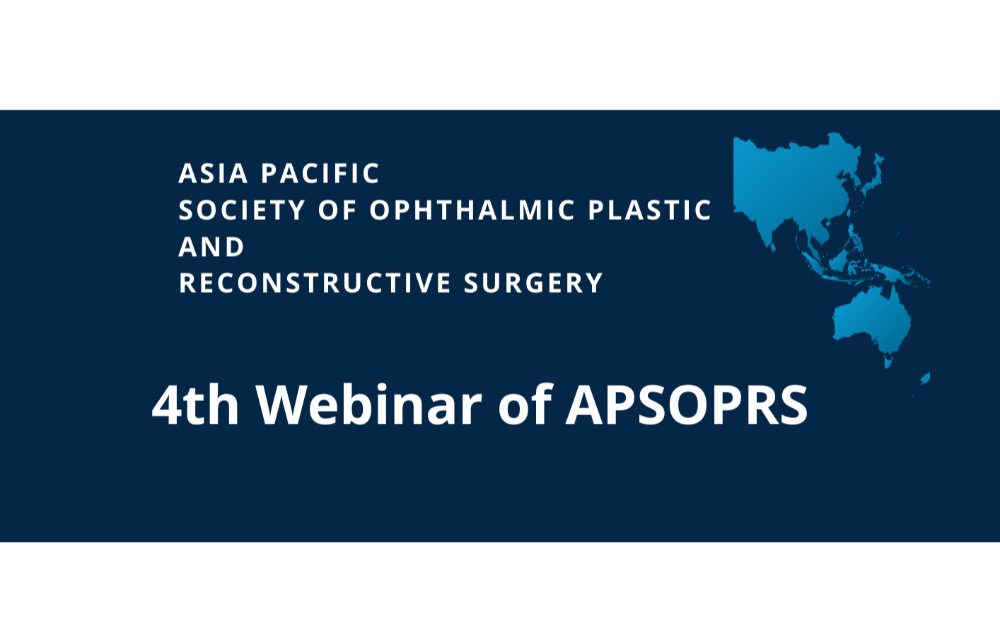Asia Pacific Society Of Ophthalmic Plastic & Reconstructive Surgery News